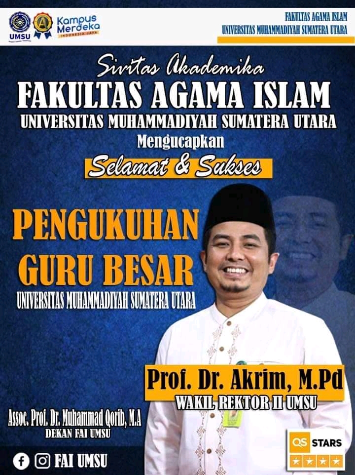 Tahniah: Pengukuhan Guru Besar UMSU, Prof. Dr. Akrim, M.Pd